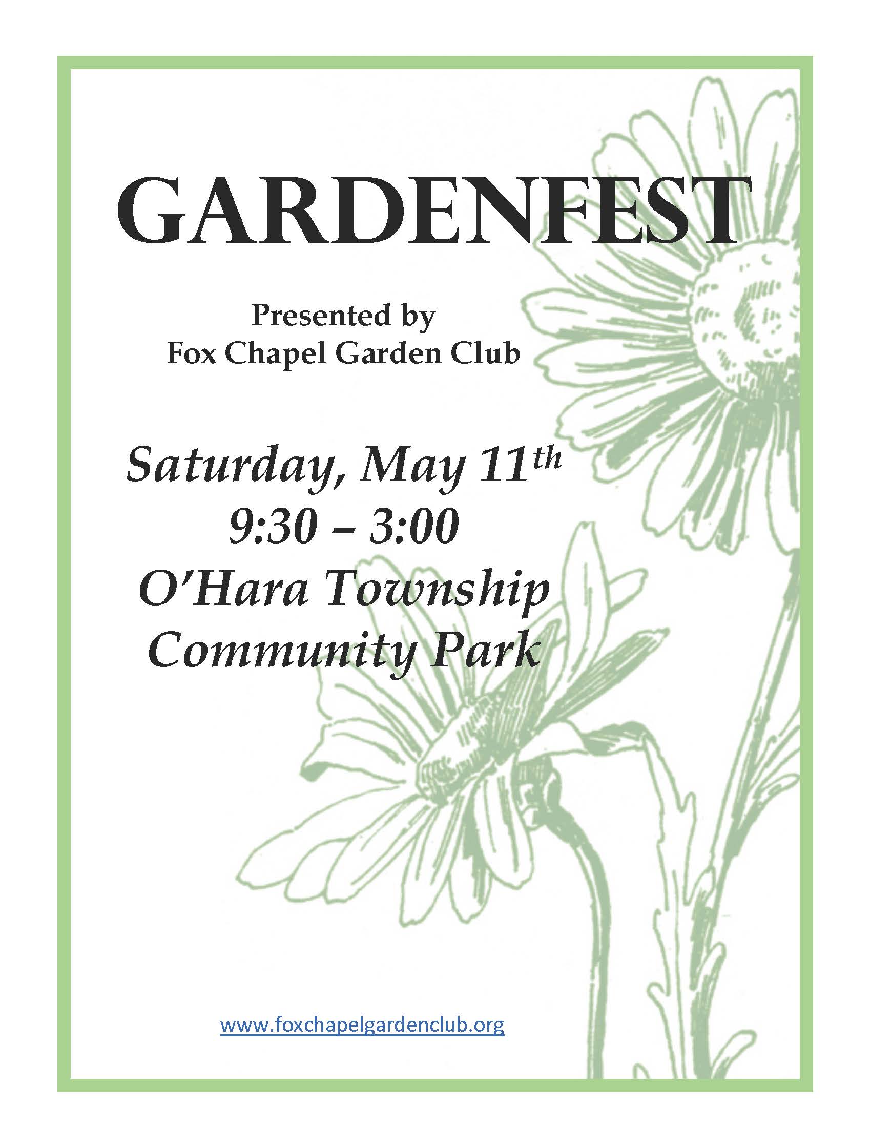 Gardenfest 2024 Saturday May 11 9:30 - 3:00 O'Hara Township Community Park